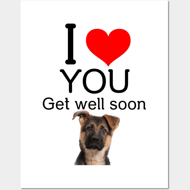 Dog Get Well Soon Love Gift Wall Art by NivousArts